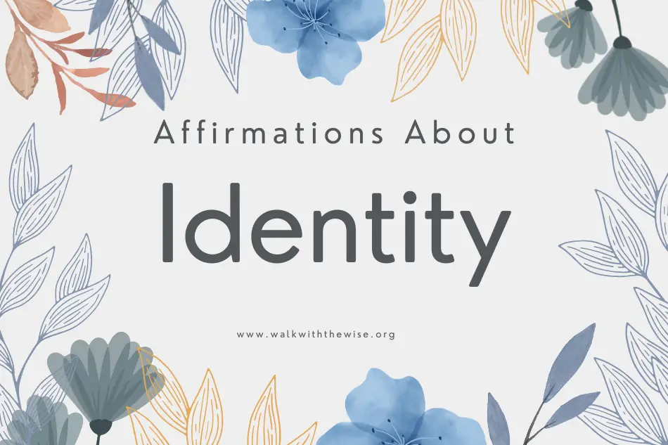 Affirmations About Your Identity in Christ